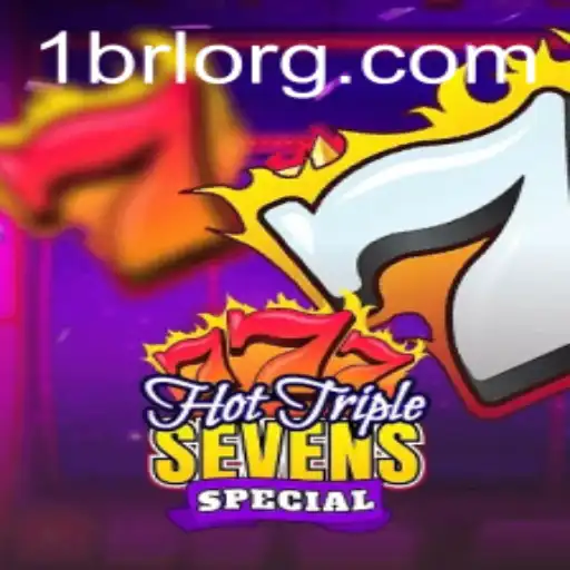 Exploring HotTripleSevensSpecial: Rules, Gameplay, and the Impact of 1BRL